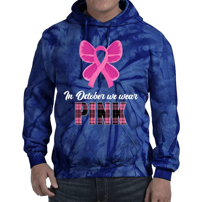 In October We Wear Pink Plaid Ribbon Tie Dye Hoodie