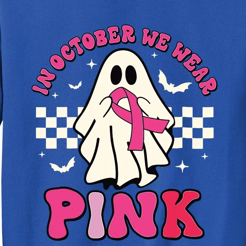 In October We Wear Breast Cancer Groovy Ghost Halloween Tall Sweatshirt