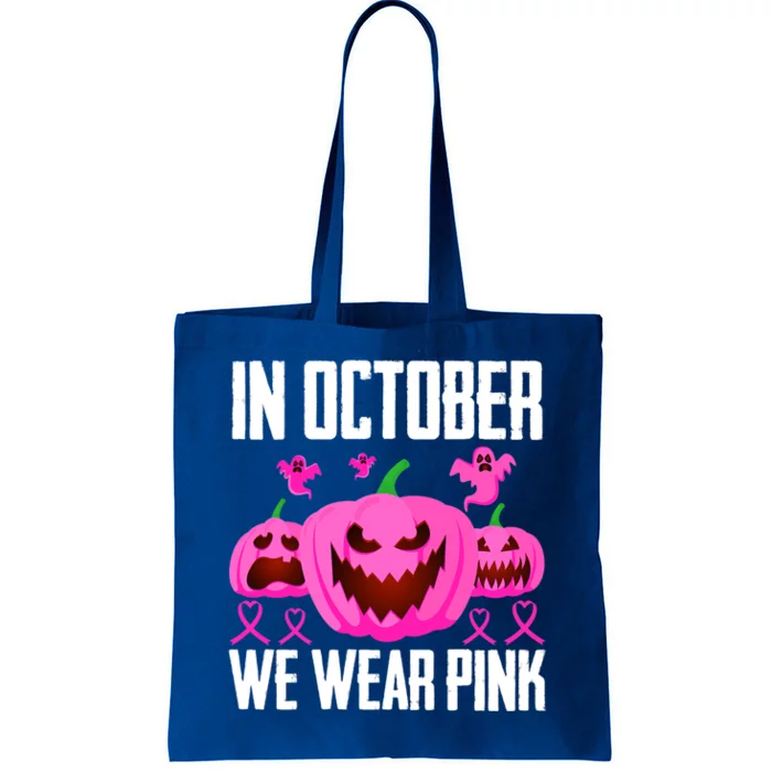 In October We Wear Pink Pumpkins Funny Boo Ghost Halloween Gift Tote Bag