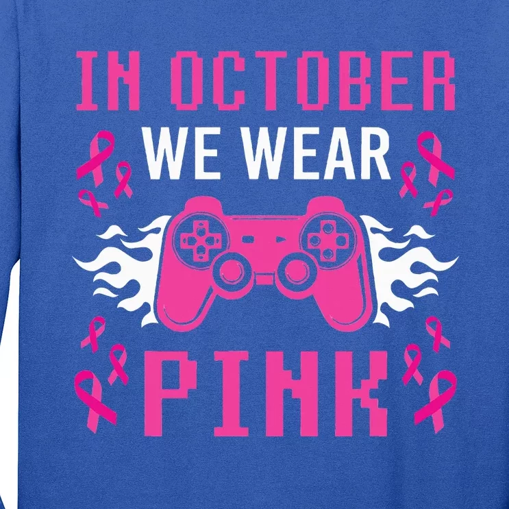 In October We Wear Pink Breast Cancer Gaming Long Sleeve Shirt