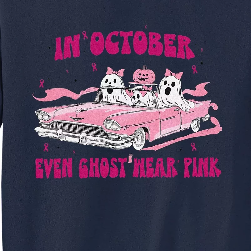 In October We Wear Pin.K Breast Cancer Women Ghost Halloween Tall Sweatshirt