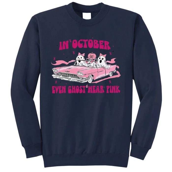 In October We Wear Pin.K Breast Cancer Women Ghost Halloween Tall Sweatshirt