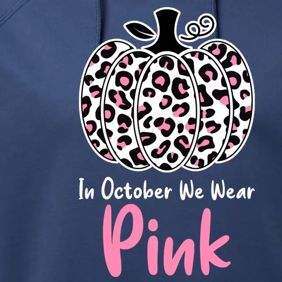 In October We Wear Pink Cheetah Pumpkin Breast Cancer Performance Fleece Hoodie