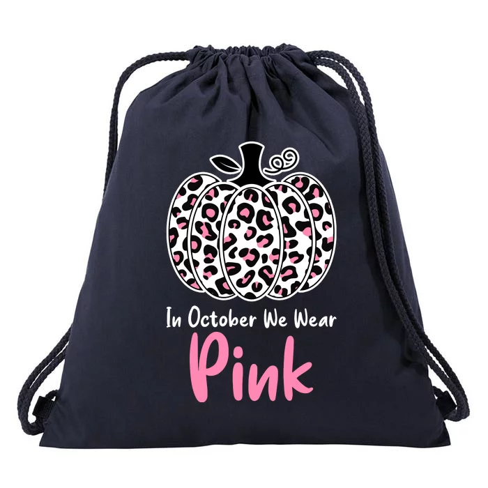 In October We Wear Pink Cheetah Pumpkin Breast Cancer Drawstring Bag