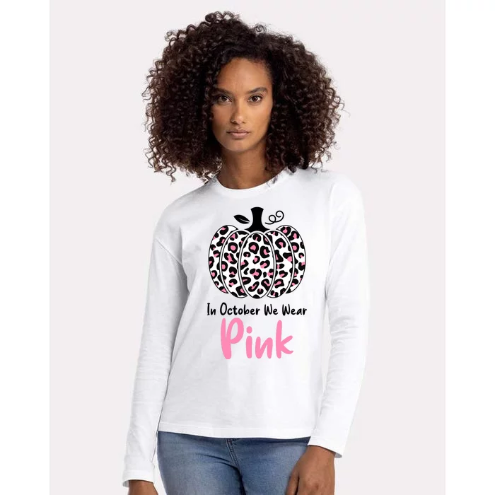 In October We Wear Pink Cheetah Pumpkin Breast Cancer Womens Cotton Relaxed Long Sleeve T-Shirt