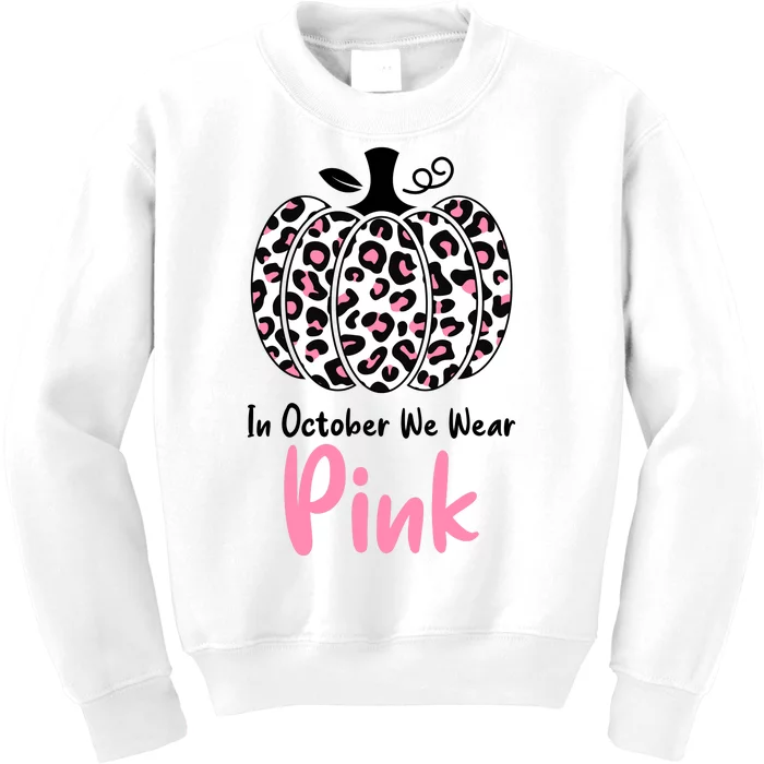 In October We Wear Pink Cheetah Pumpkin Breast Cancer Kids Sweatshirt