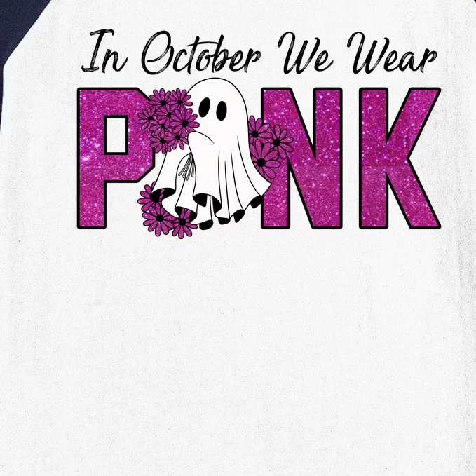 In October We Wear Pink Breast Cancer Awareness Halloween Baseball Sleeve Shirt