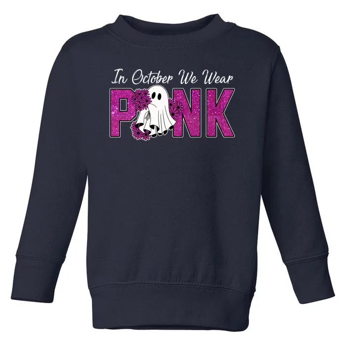 In October We Wear Pink Breast Cancer Awareness Halloween Toddler Sweatshirt