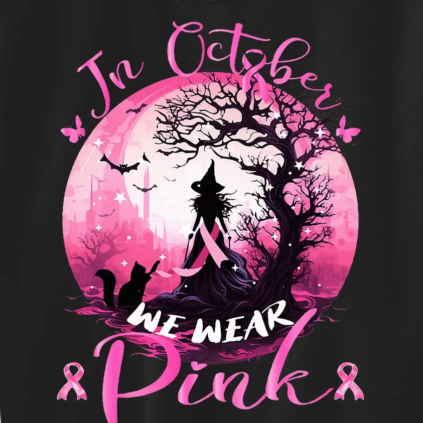 In October We Wear Pink Halloween Witch Breast Cancer Kids Sweatshirt