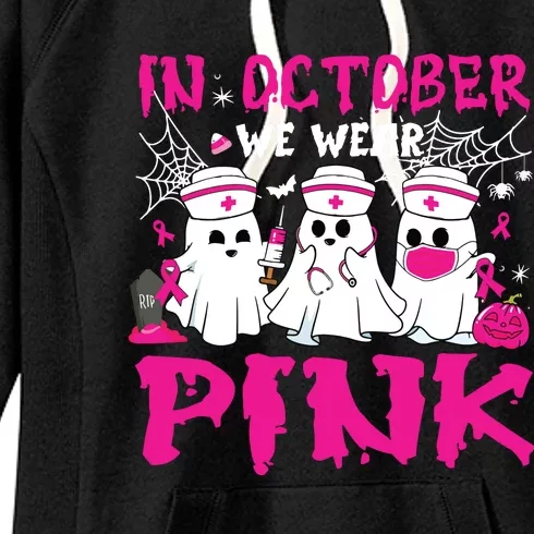 In October We Wear Nurse Ghost Halloween Breast Cancer Women's Fleece Hoodie