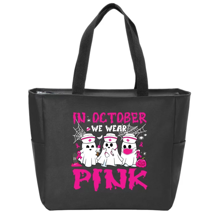 In October We Wear Nurse Ghost Halloween Breast Cancer Zip Tote Bag