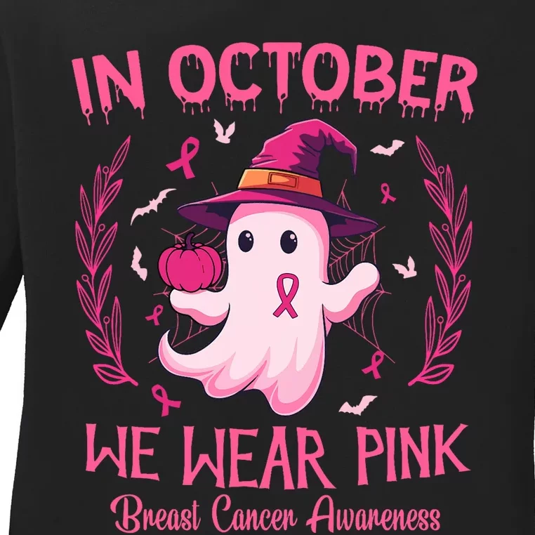 In October We Wear Breast Cancer Awareness Ladies Long Sleeve Shirt