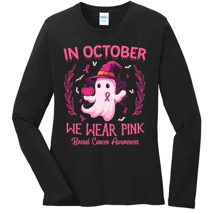 In October We Wear Breast Cancer Awareness Ladies Long Sleeve Shirt