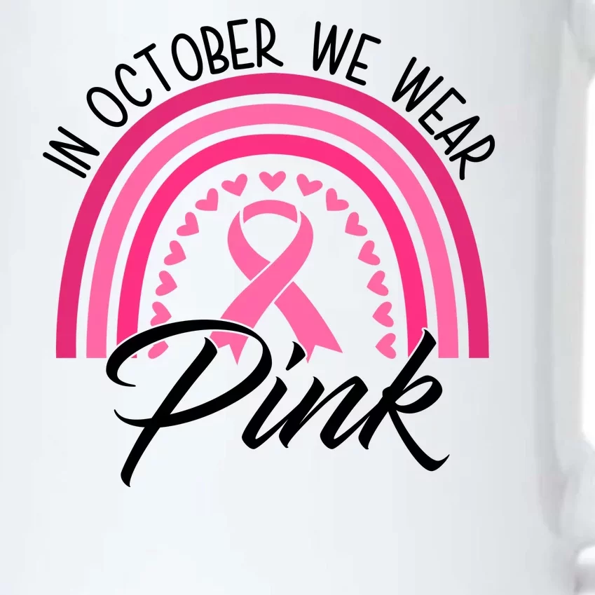 In October We Wear Pink Rainbow Ribbon Breast Cancer Black Color Changing Mug