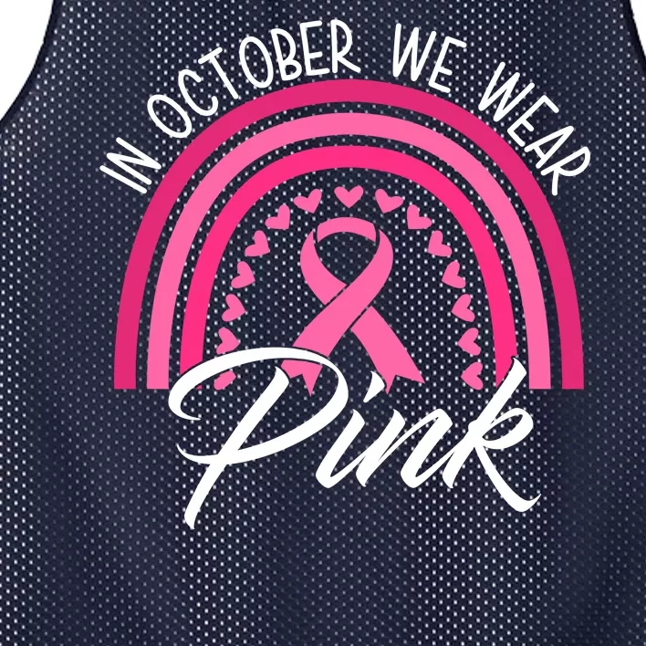 In October We Wear Pink Rainbow Ribbon Breast Cancer Mesh Reversible Basketball Jersey Tank