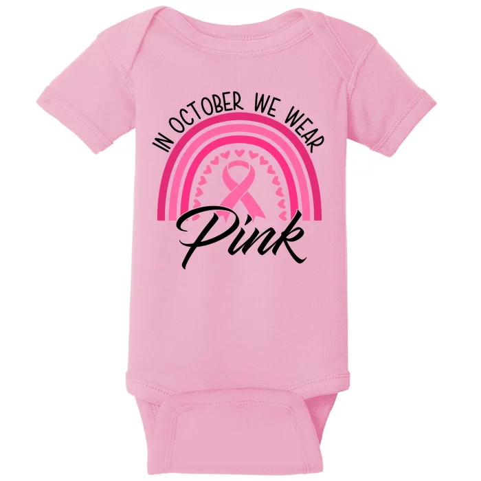 In October We Wear Pink Rainbow Ribbon Breast Cancer Baby Bodysuit