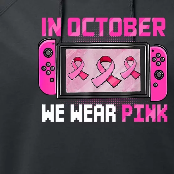 In October We Wear Breast Cancer Gaming Performance Fleece Hoodie