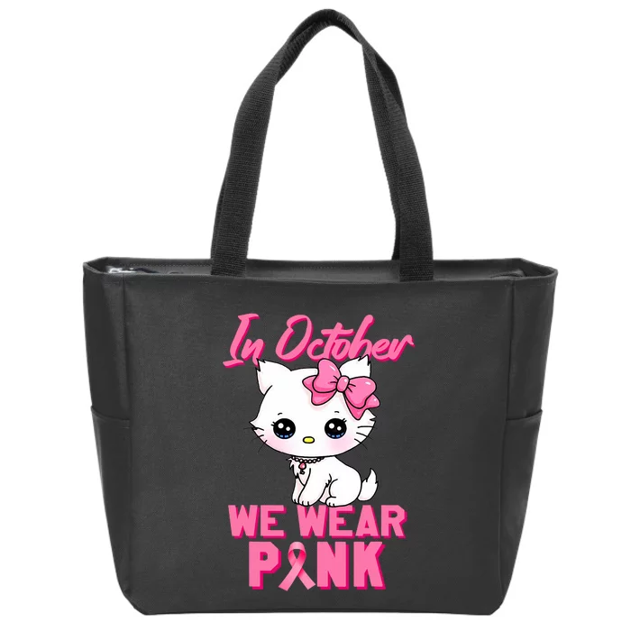 In October We Wear Cat Breast Cancer Awareness Zip Tote Bag