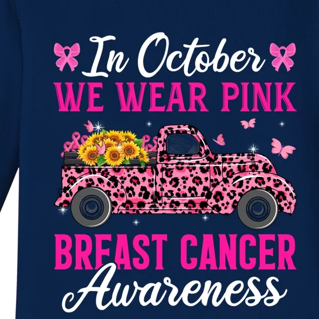 In October We Wear Pink Ribbon Leopard Truck Breast Cancer Cute Gift Baby Long Sleeve Bodysuit