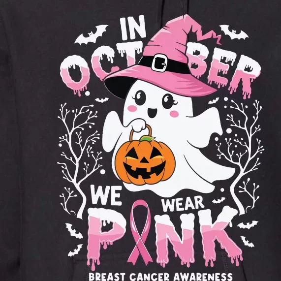 In October We Wear Ghost Witch Breast Cancer Awareness Premium Hoodie