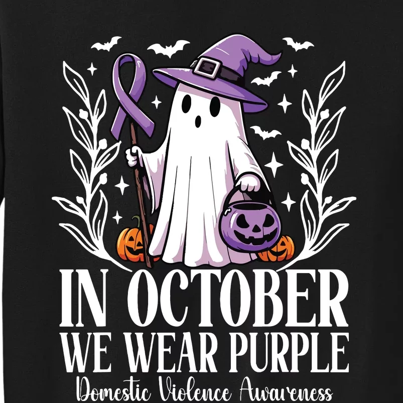 In October We Wear Purple Domestic Violence Ghost Halloween Tall Sweatshirt