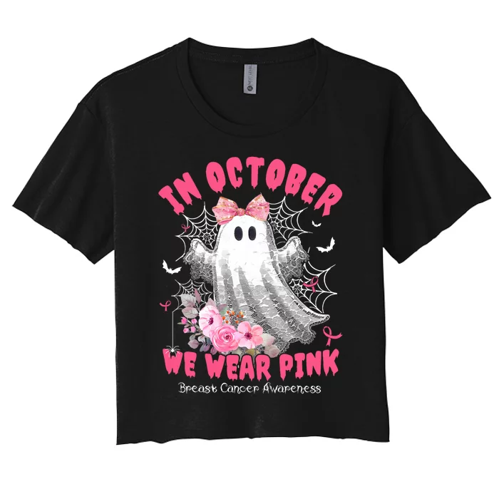 In October We Wearghost Breast Cancer Halloween Women's Crop Top Tee