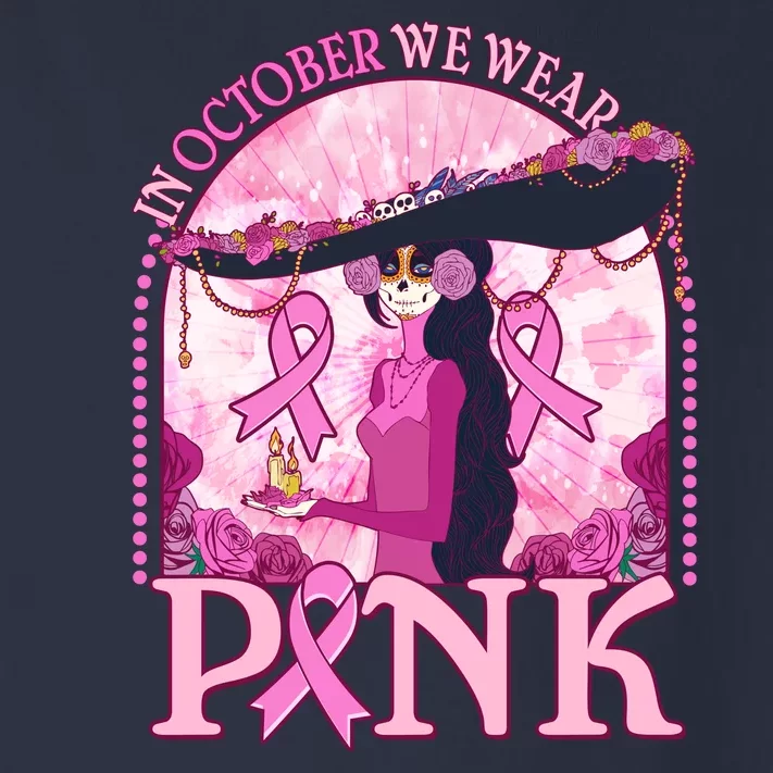 In October We Wear Pink Sugar Skull Lady Breast Cancer Awareness Toddler Long Sleeve Shirt