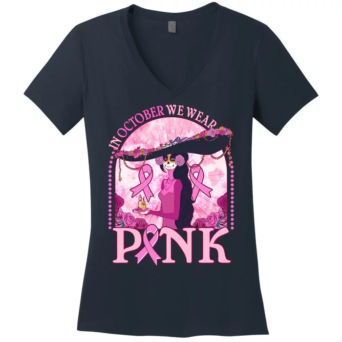 In October We Wear Pink Sugar Skull Lady Breast Cancer Awareness Women's V-Neck T-Shirt