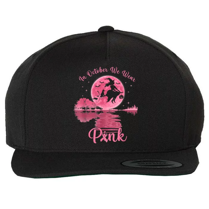 In October We Wear P.I.N.K Witch Breast Cancer Halloween Wool Snapback Cap