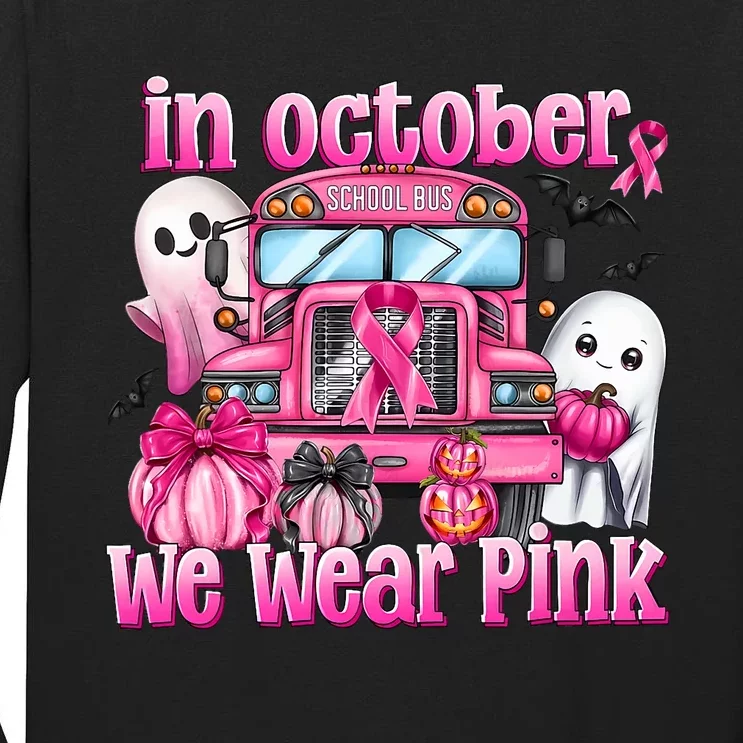 In October We Wear School Bus Breast Cancer Awareness Tall Long Sleeve T-Shirt