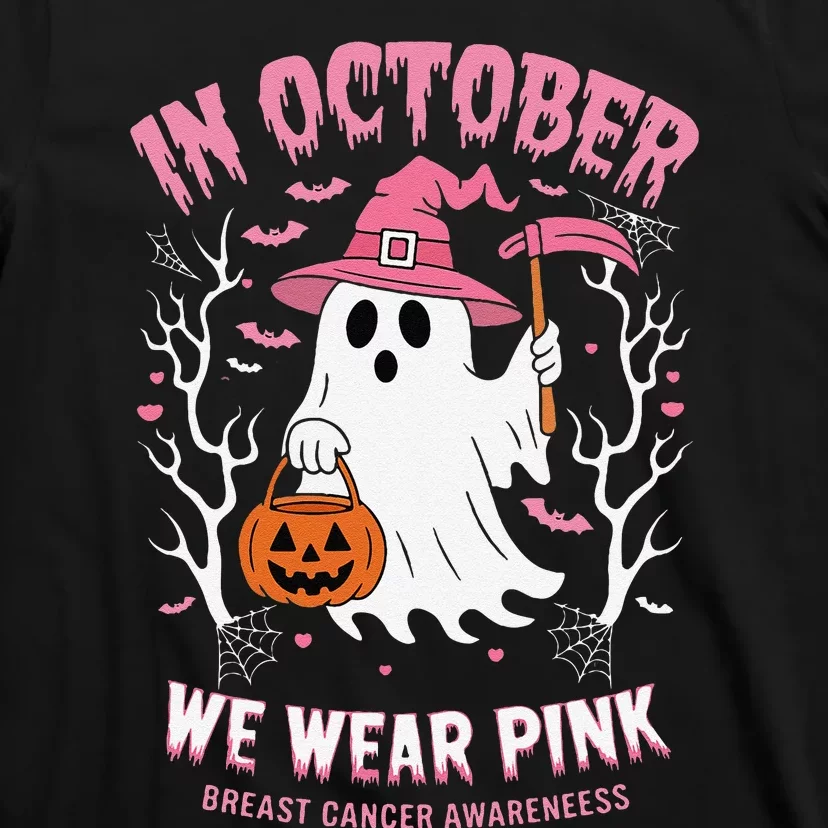 In October We Wear Pin.K Ghost Witch Hat Breast Cancer T-Shirt