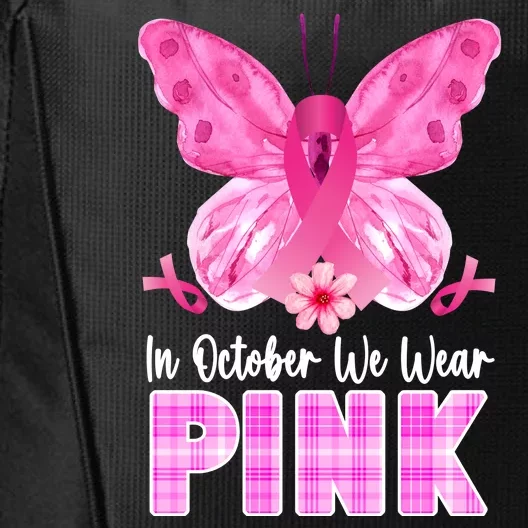 In October We Wear Pink Butterfly Ribbon Breast Cancer City Backpack