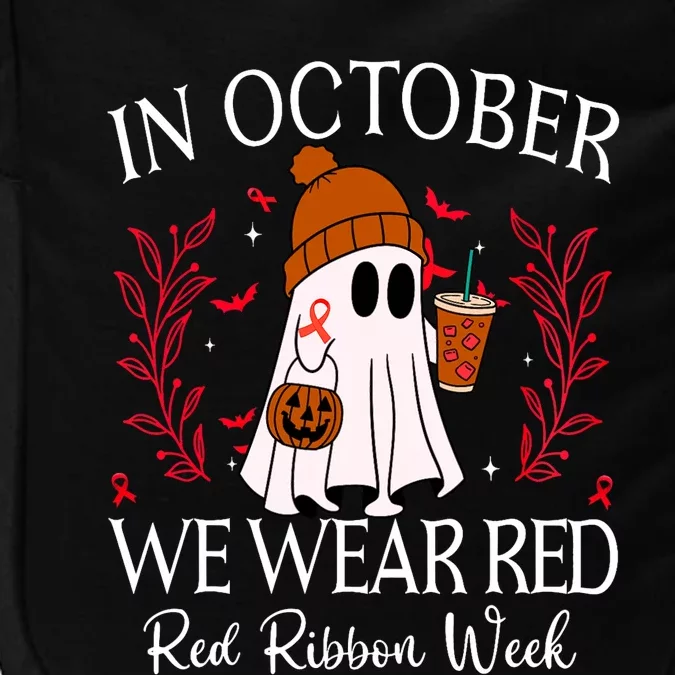 In October We Wear Red For Red Ribbon Week Awareness Impact Tech Backpack