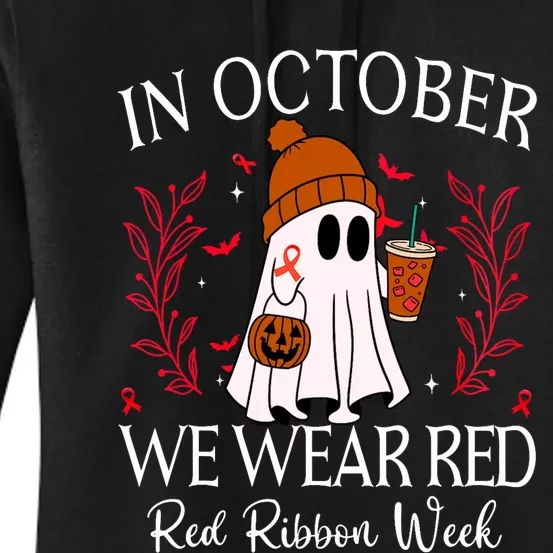 In October We Wear Red For Red Ribbon Week Awareness Women's Pullover Hoodie