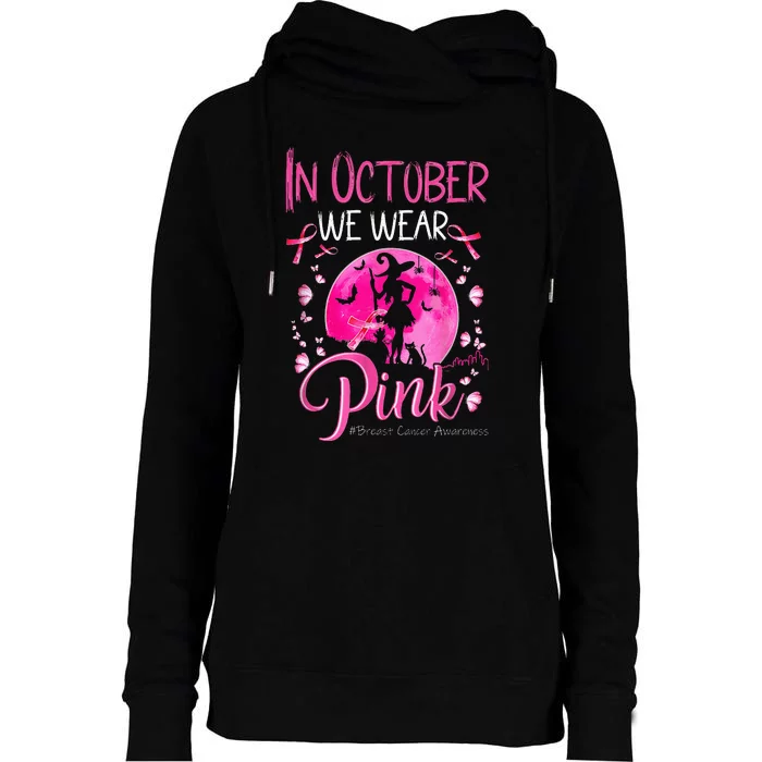 In October We Wear Ribbon pink Halloween Witch Breast Cancer Womens Funnel Neck Pullover Hood