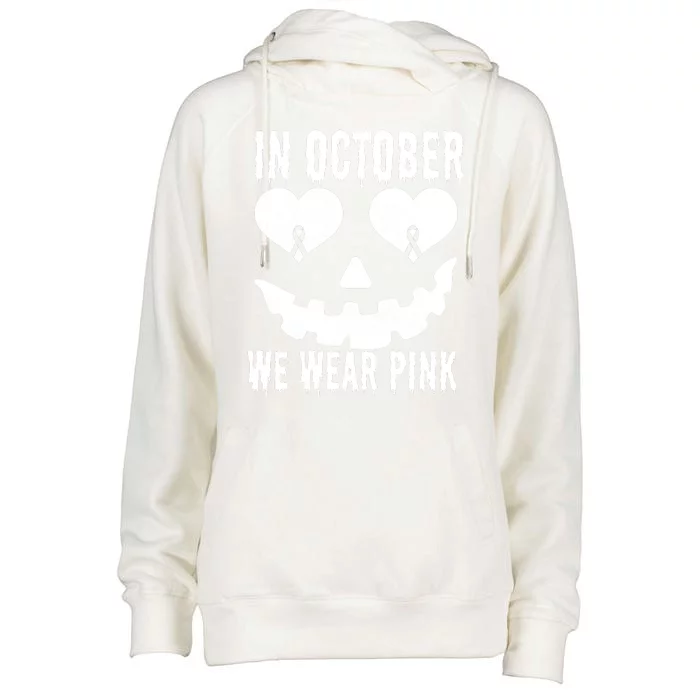 In October We Wear Pink Breast Cancer Jackolantern Halloween Womens Funnel Neck Pullover Hood