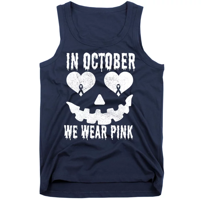 In October We Wear Pink Breast Cancer Jackolantern Halloween Tank Top