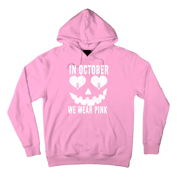 In October We Wear Pink Breast Cancer Jackolantern Halloween Hoodie