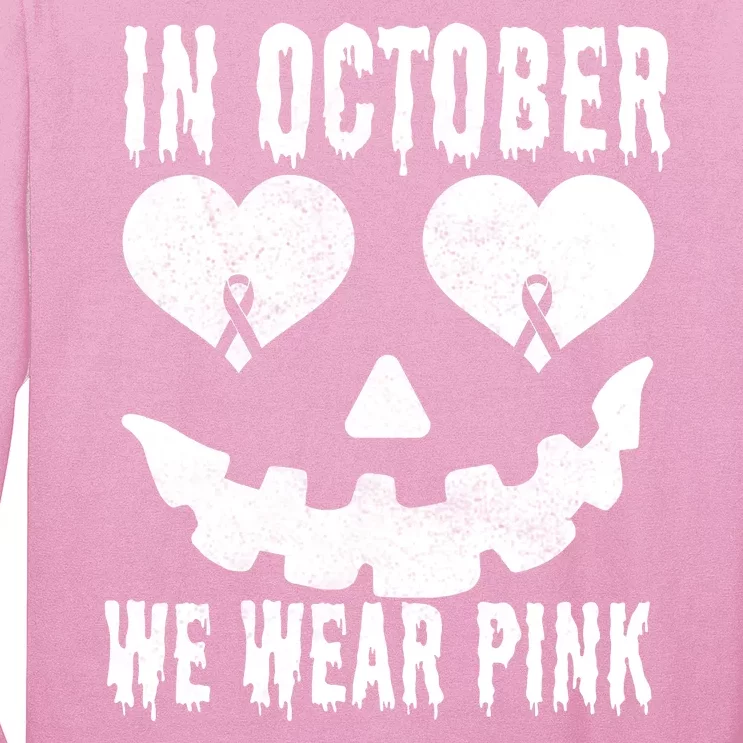 In October We Wear Pink Breast Cancer Jackolantern Halloween Long Sleeve Shirt