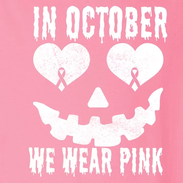 In October We Wear Pink Breast Cancer Jackolantern Halloween Toddler Long Sleeve Shirt