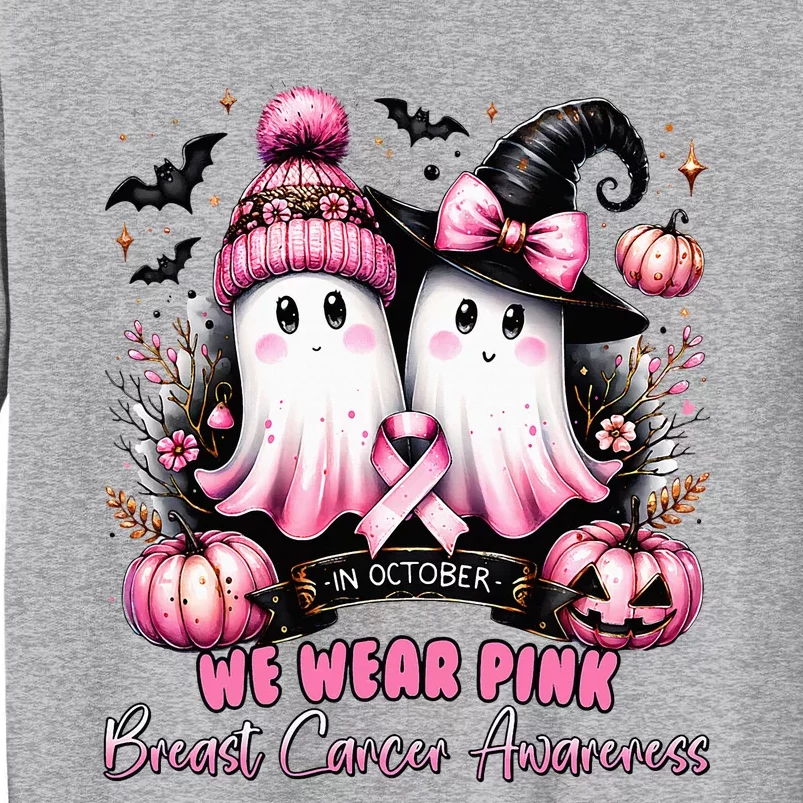 In October We Wear Ghost Witch Breast Cancer Awareness Tall Sweatshirt