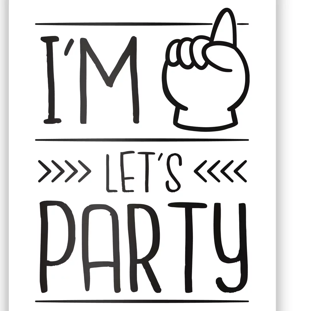 I'm One Years Old Let's Party Birthday Poster