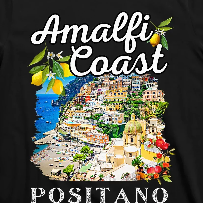 Italy Positano Amalfi Coast Positano T-Shirt