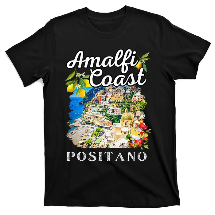 Italy Positano Amalfi Coast Positano T-Shirt