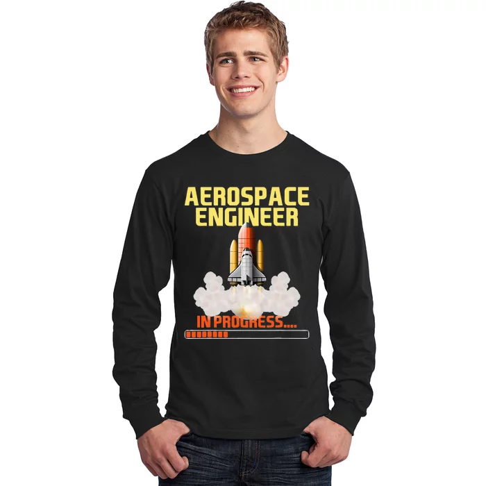 In Progress Aerospace Engineer Aeronautical Engineering Long Sleeve Shirt