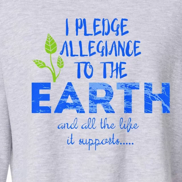 I Pledge Allegiance To The Earth Environmental Gift Cropped Pullover Crew