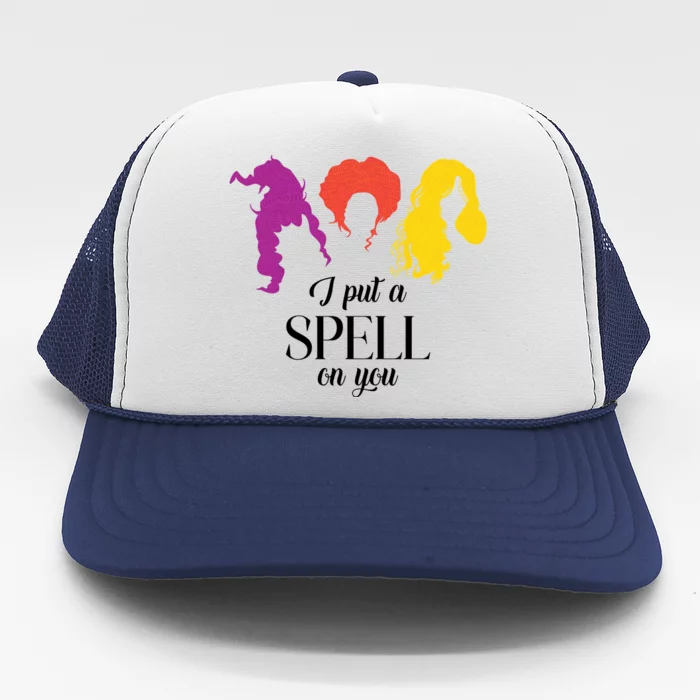 I Put A Spell On You Halloween Witch Trucker Hat