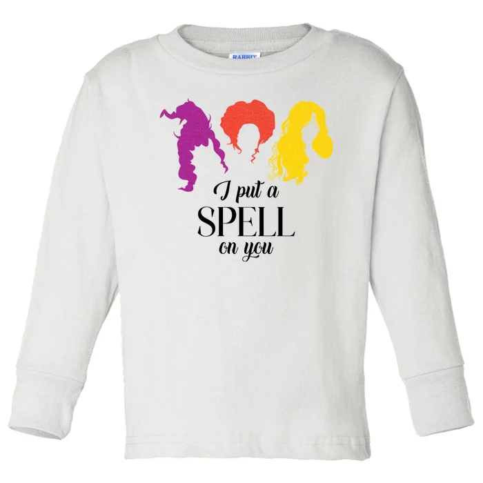 I Put A Spell On You Halloween Witch Toddler Long Sleeve Shirt