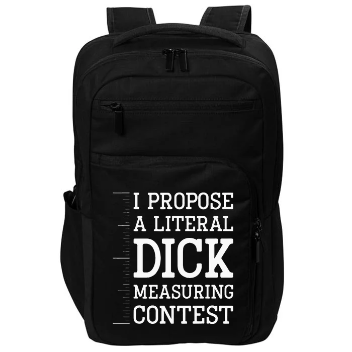 I Propose A D!ck Measuring Contest Billionaire Detestable Impact Tech Backpack