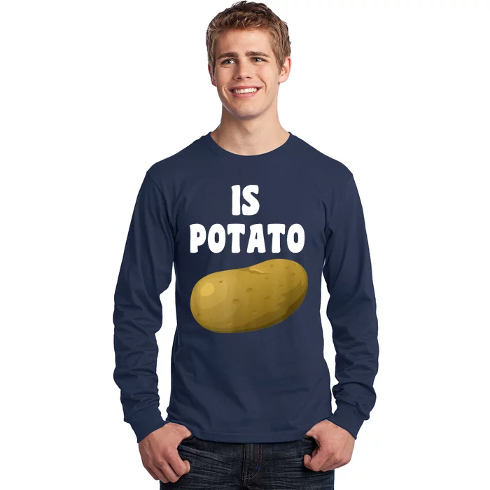 Is Potato As Seen On Late Night Television Long Sleeve Shirt